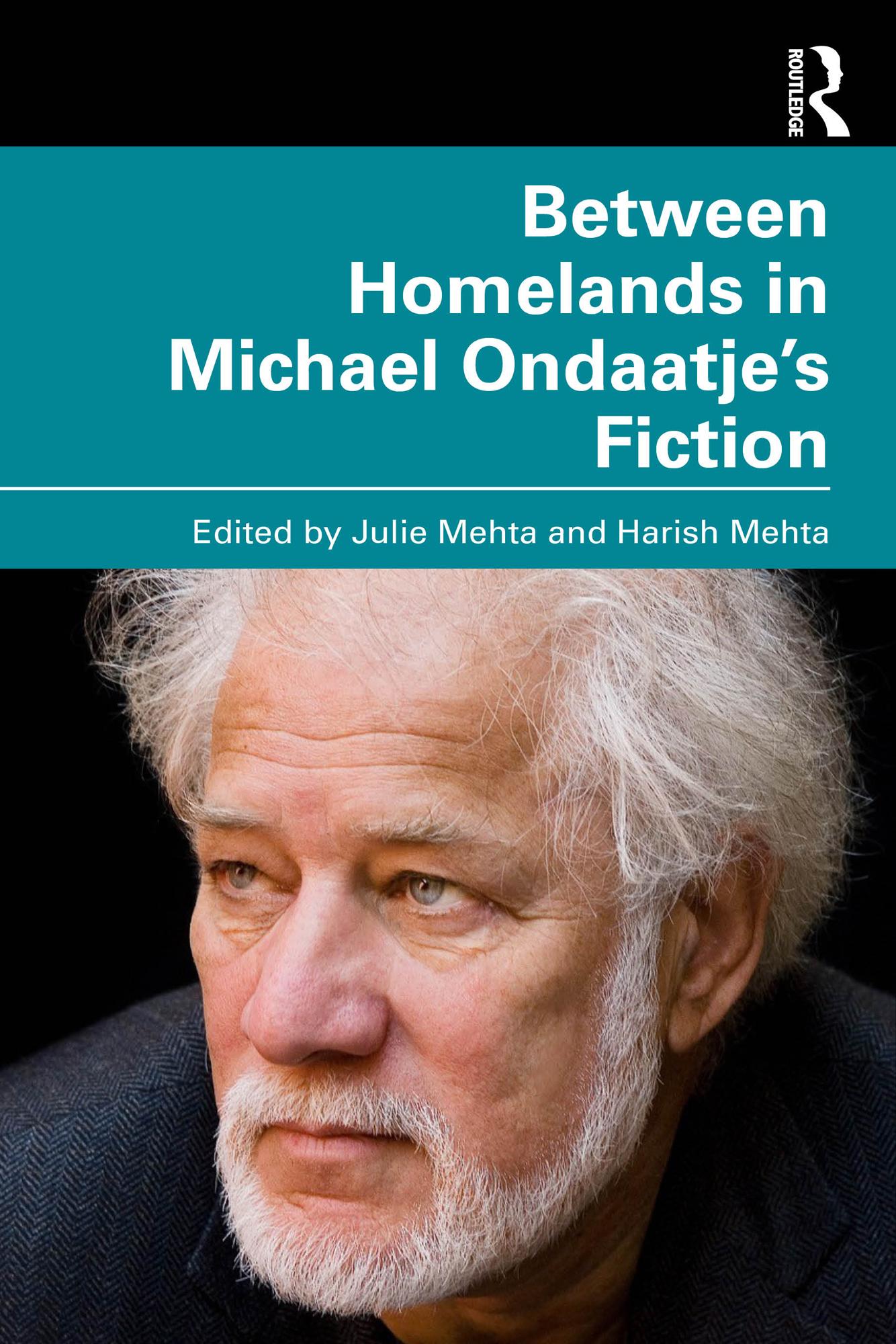 Between Homelands in Michael Ondaatje’s Fiction