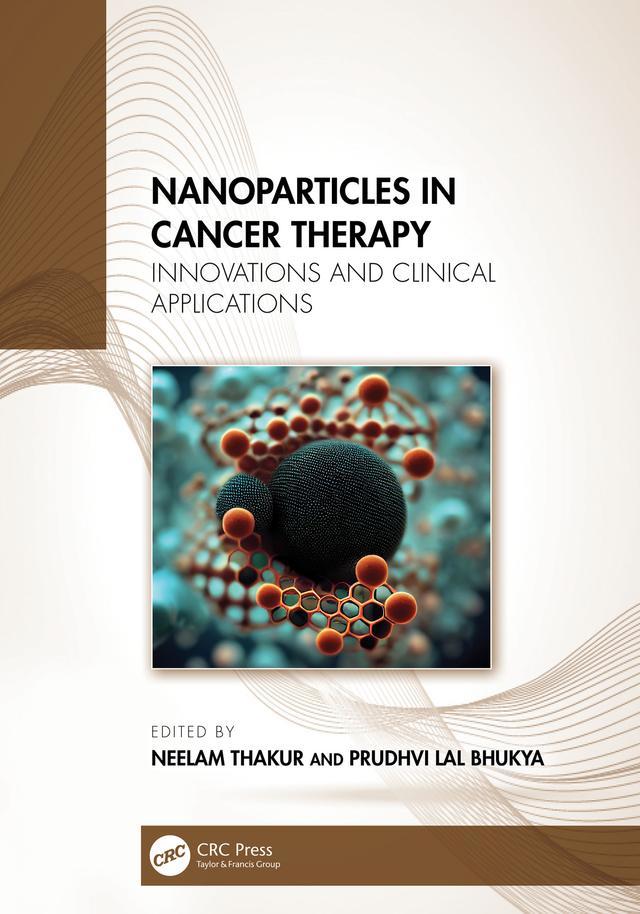 Nanoparticles in Cancer Therapy by Bhukya Prudhvi Lal, Neelam Thakur