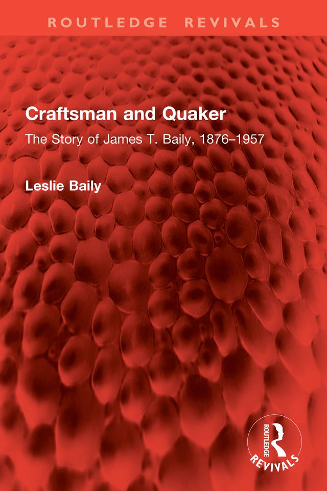 Craftsman and Quaker by Leslie Baily