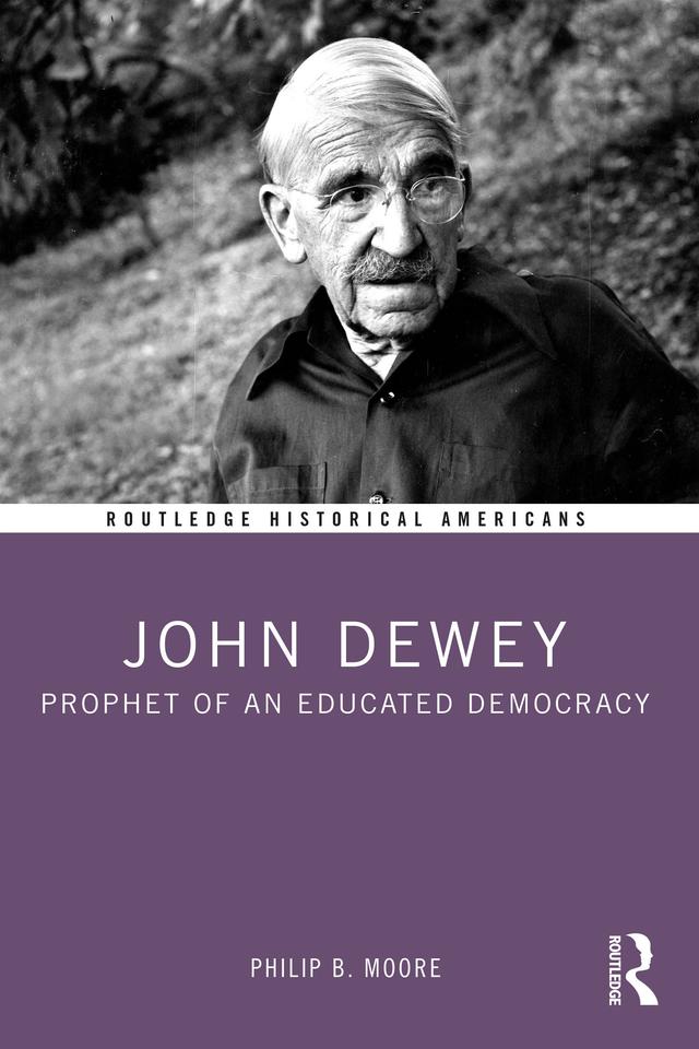 John Dewey by Philip B. Moore