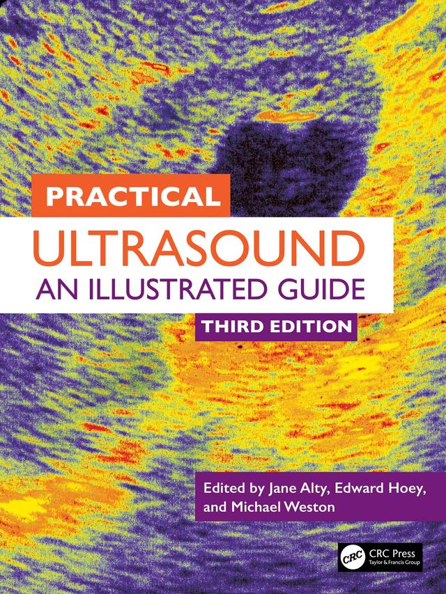 Practical Ultrasound by Edward Hoey, Jane Alty, Michael Weston