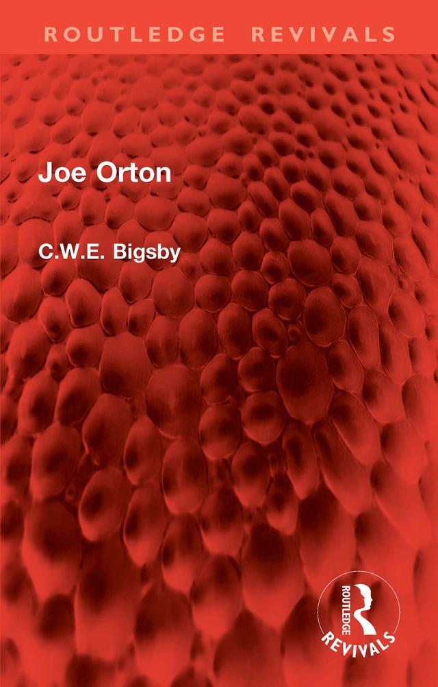 Joe Orton by C.W.E. Bigsby