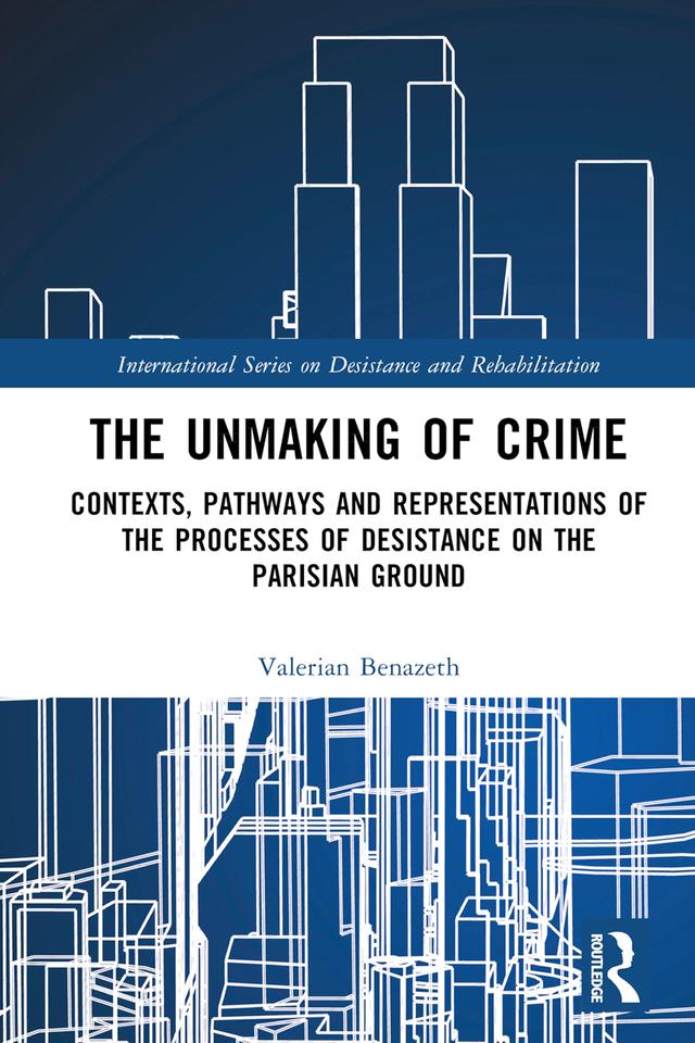 The Unmaking of Crime by Valerian Benazeth