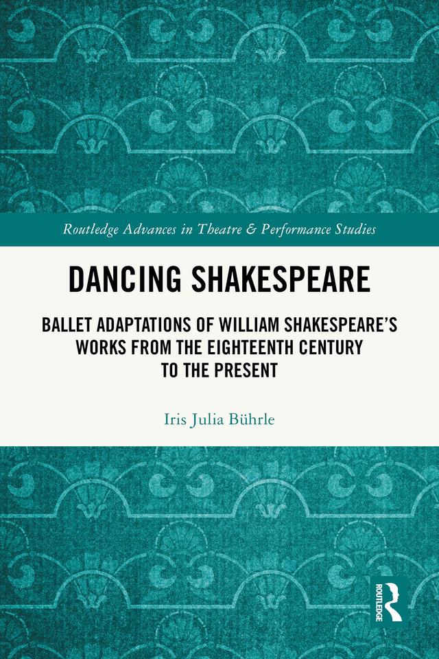 Dancing Shakespeare by Iris Julia Bührle