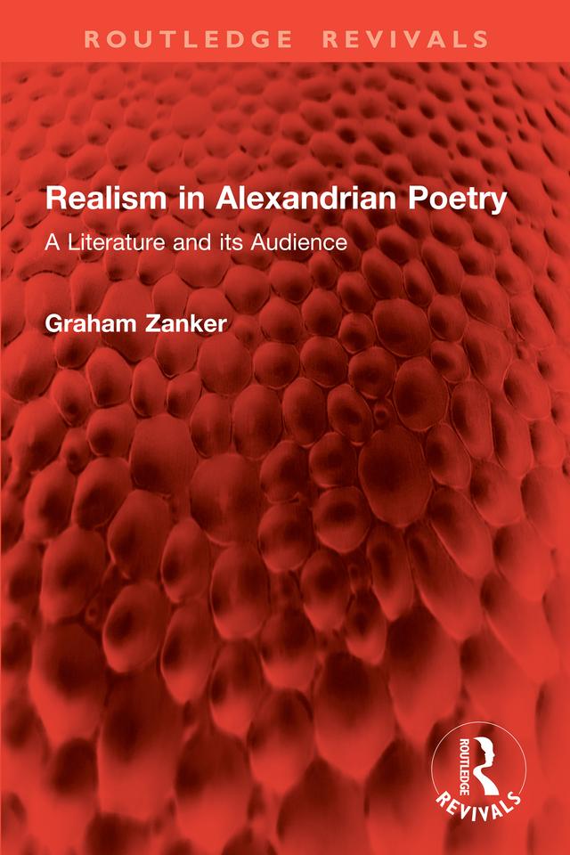 Realism in Alexandrian Poetry by Graham Zanker