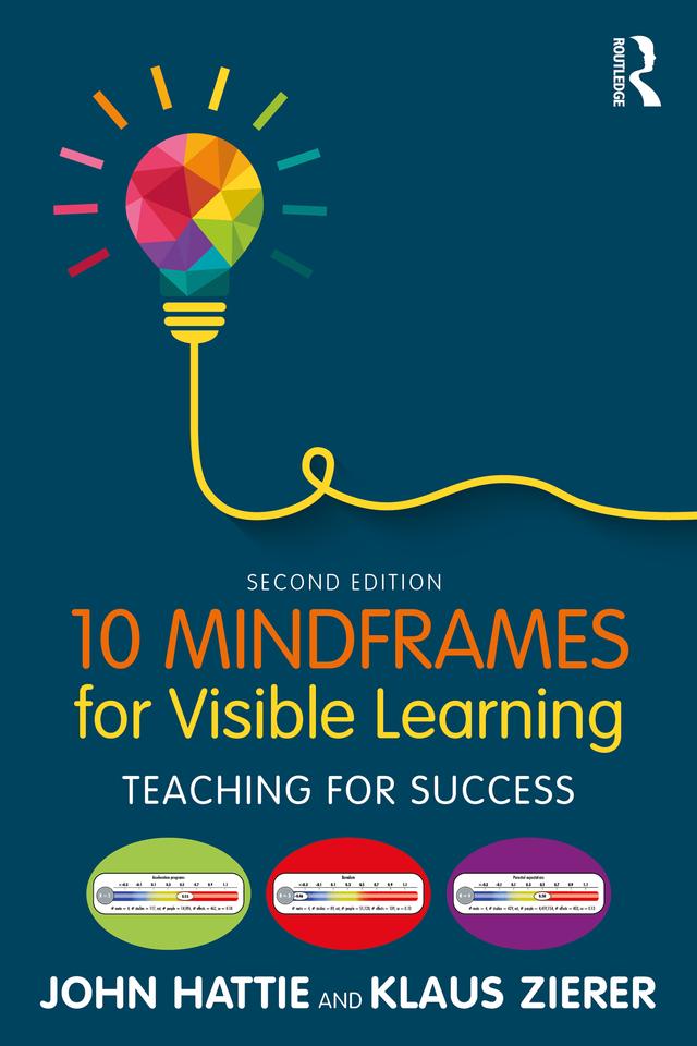 10 Mindframes for Visible Learning by John Hattie, Klaus Zierer