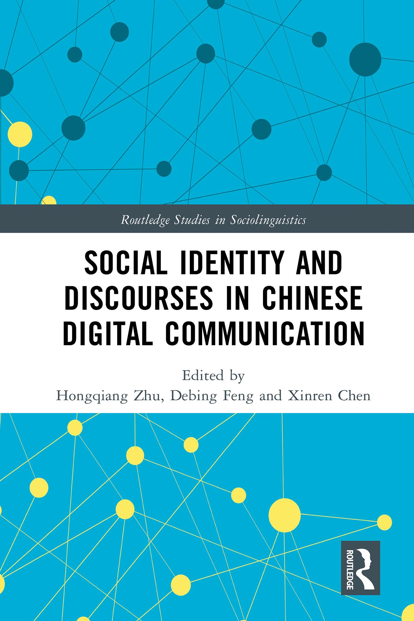 Social Identity and Discourses in Chinese Digital Communication