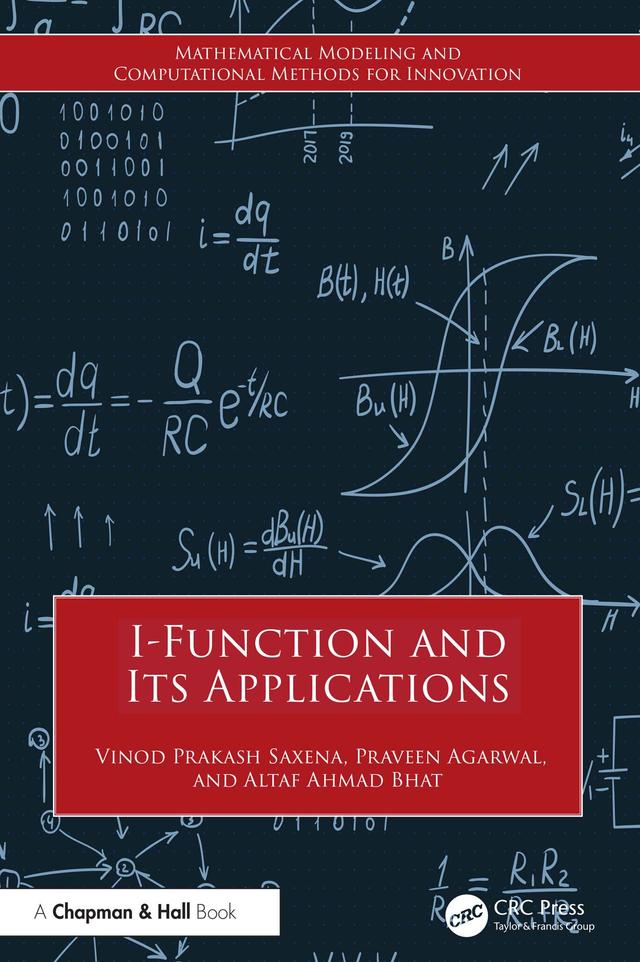 I-Function and Its Applications by Altaf Ahmad Bhat, Praveen Agarwal, Vinod Prakash Saxena