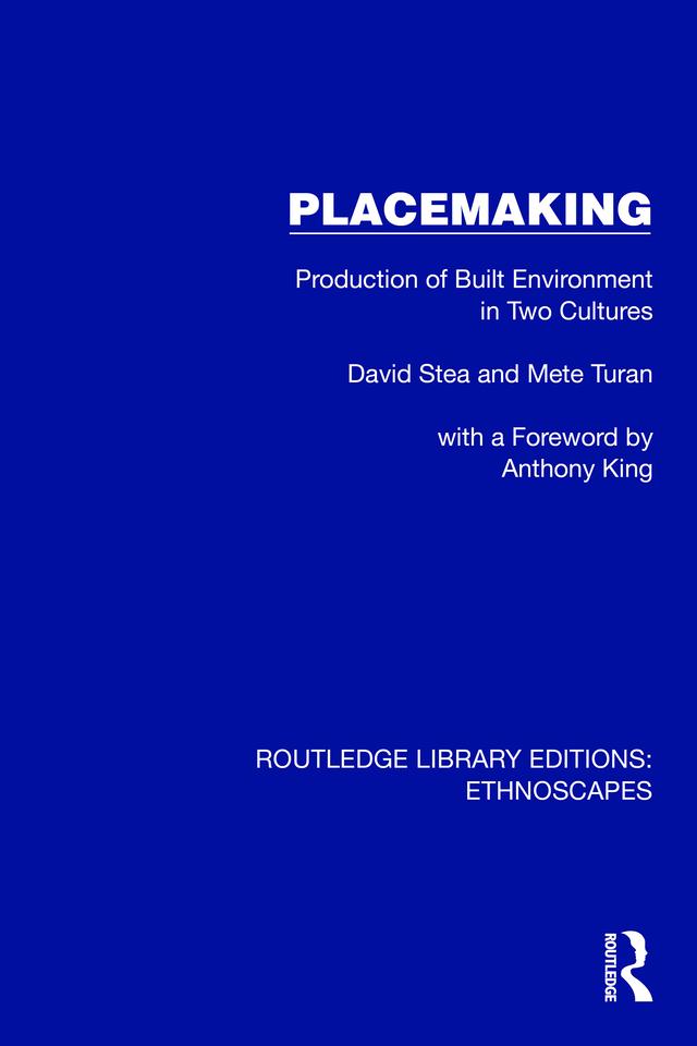 Placemaking by David Stea, Mete Turan