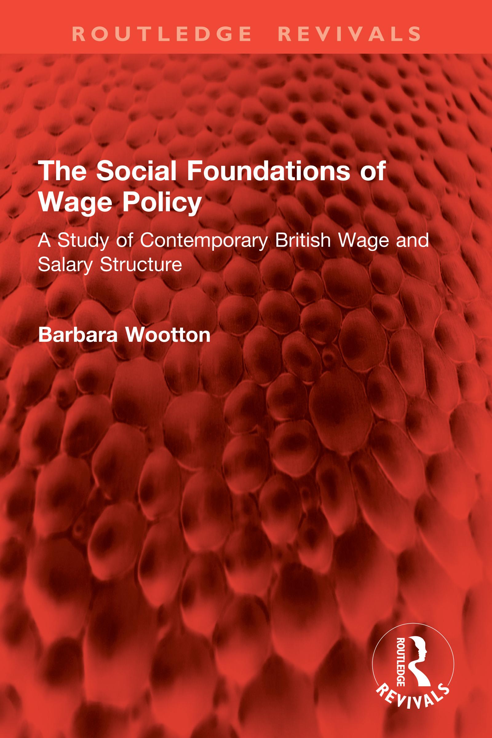 The Social Foundations of Wage Policy