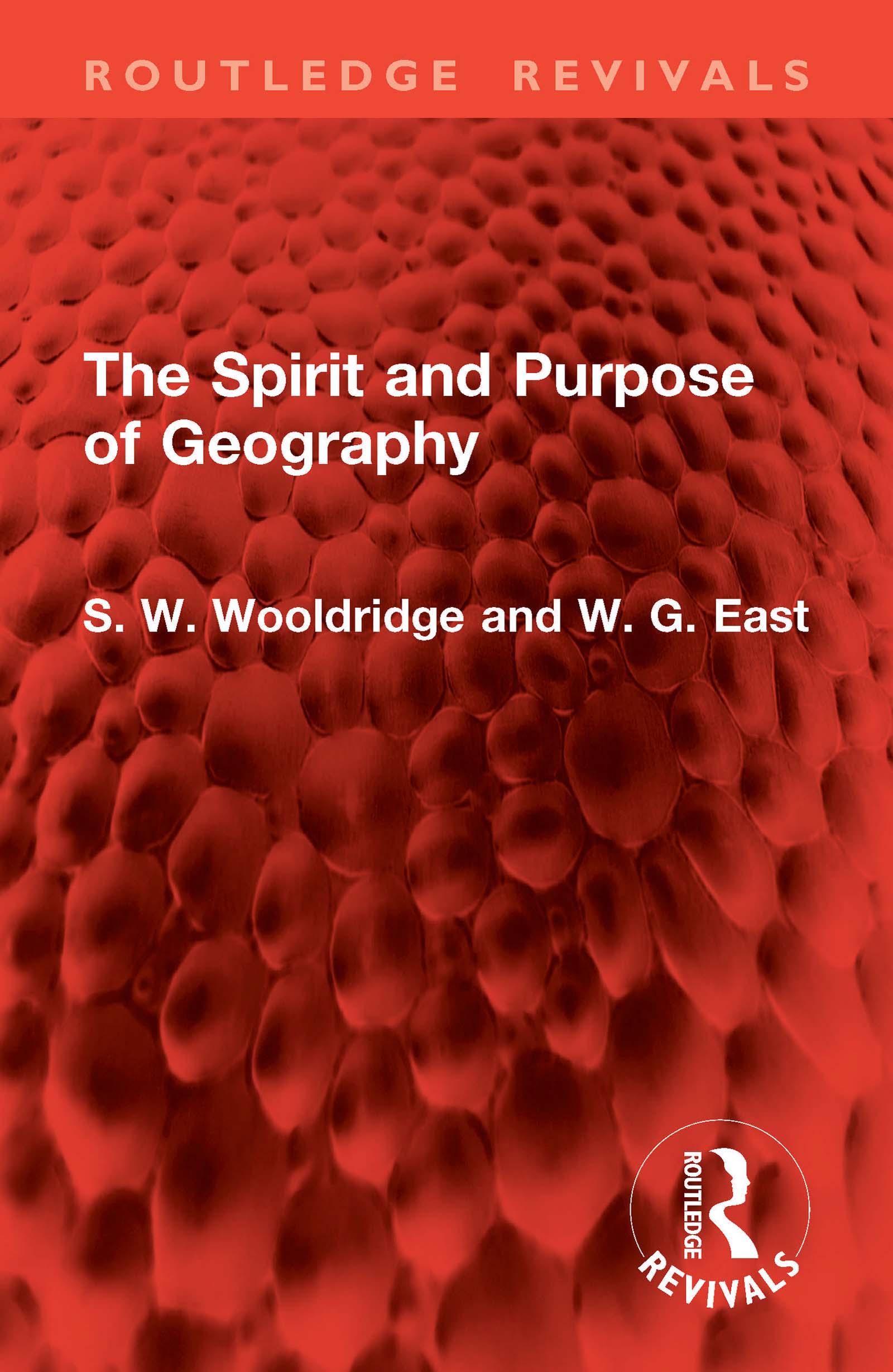 The Spirit and Purpose of Geography