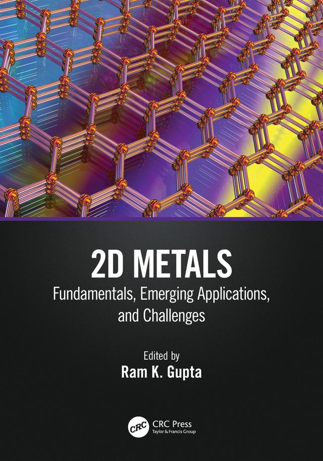2D Metals by Ram Gupta