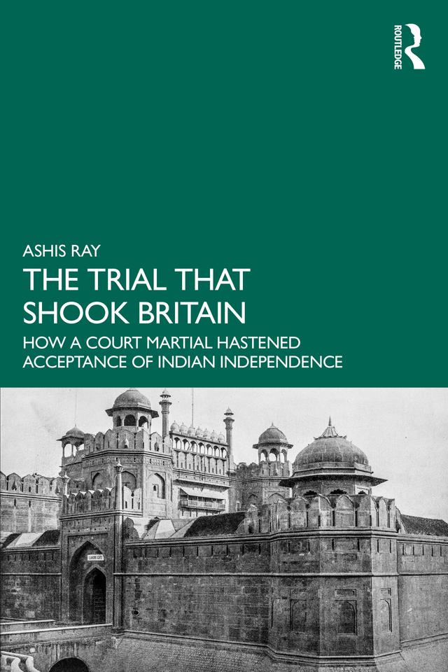 The Trial that Shook Britain by Ashis Ray