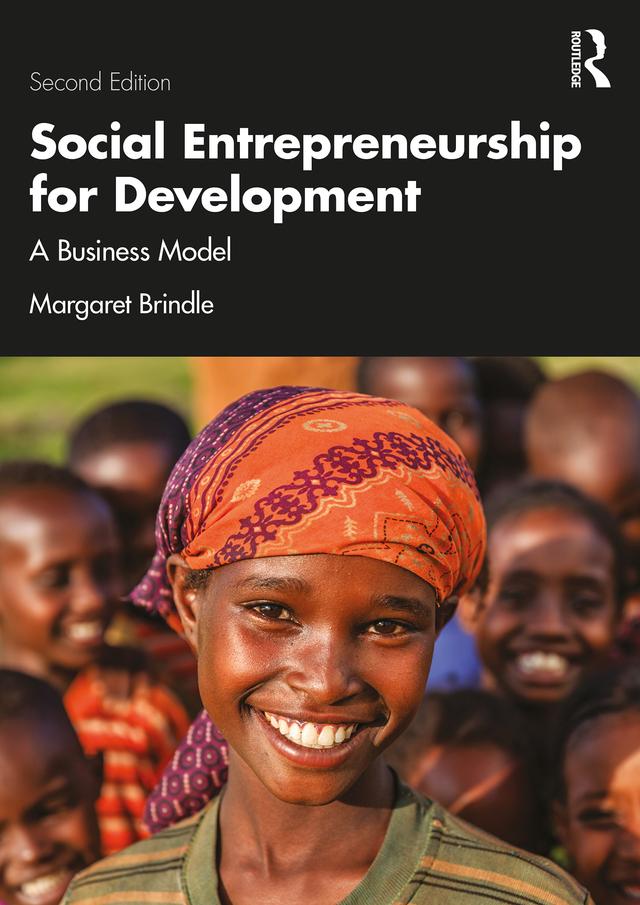 Social Entrepreneurship for Development by Margaret Brindle