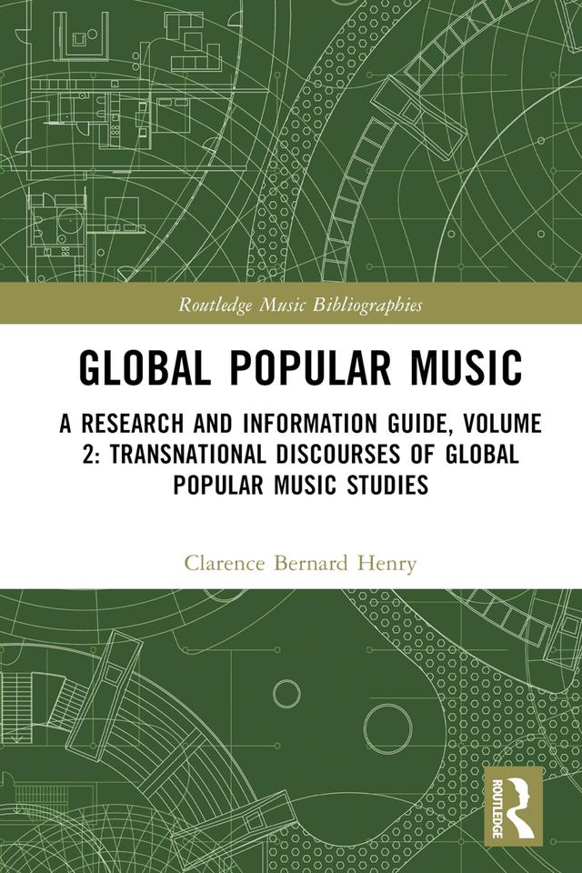 Global Popular Music by Clarence Bernard Henry