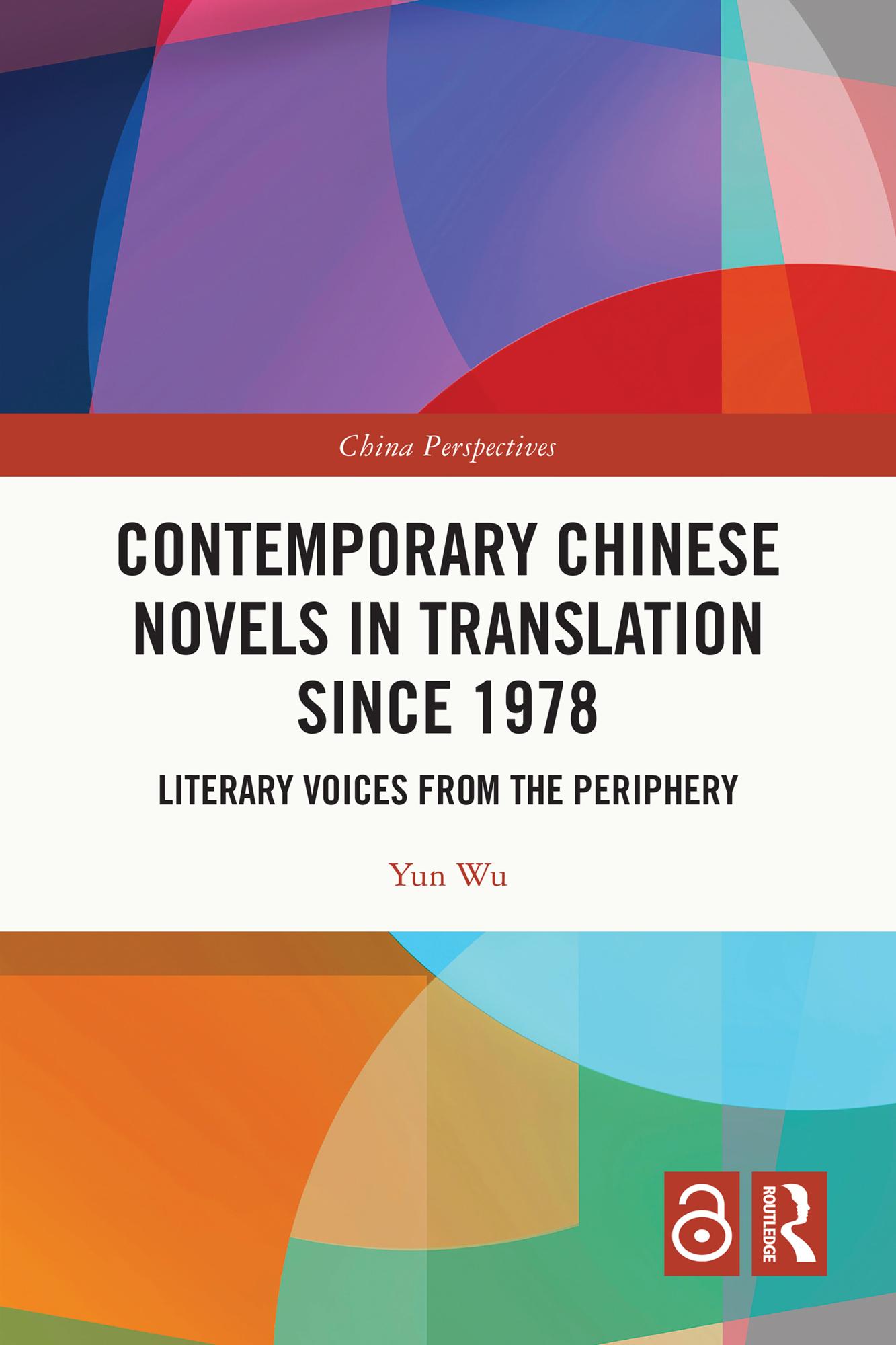 Contemporary Chinese Novels in Translation since 1978