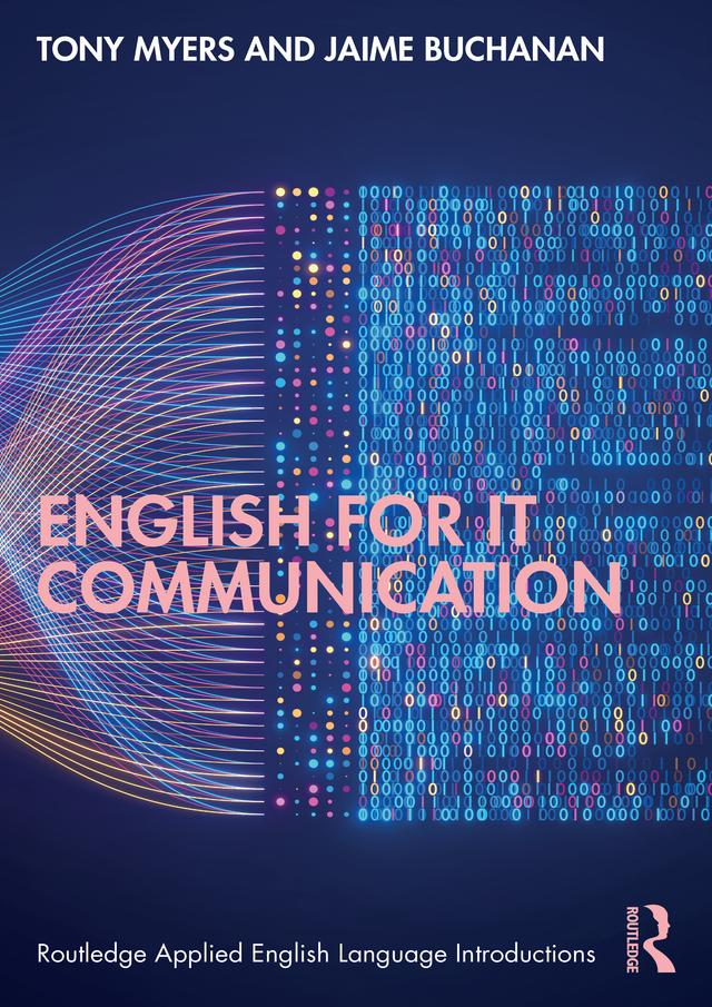 English for IT Communication by Jaime Buchanan, Tony Myers