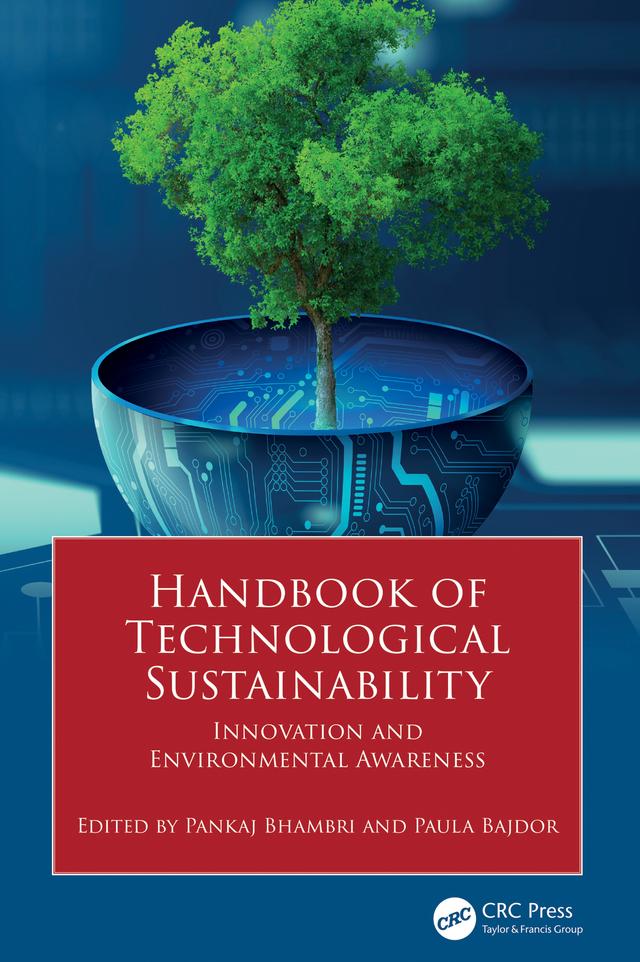 Handbook of Technological Sustainability by Pankaj Bhambri, Paula Bajdor