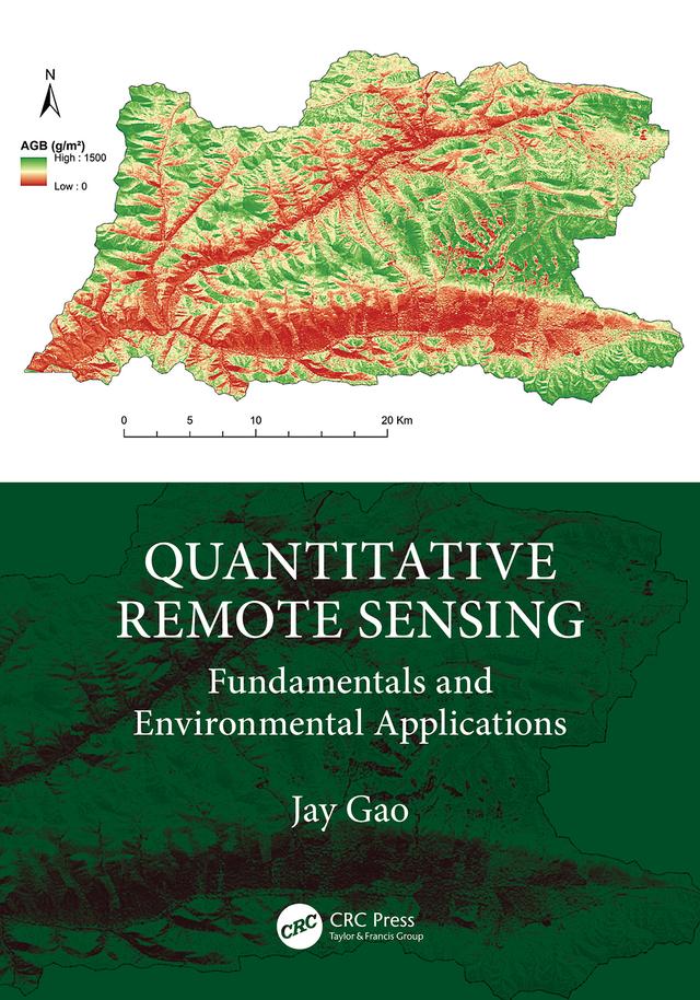 Quantitative Remote Sensing by Jay Gao