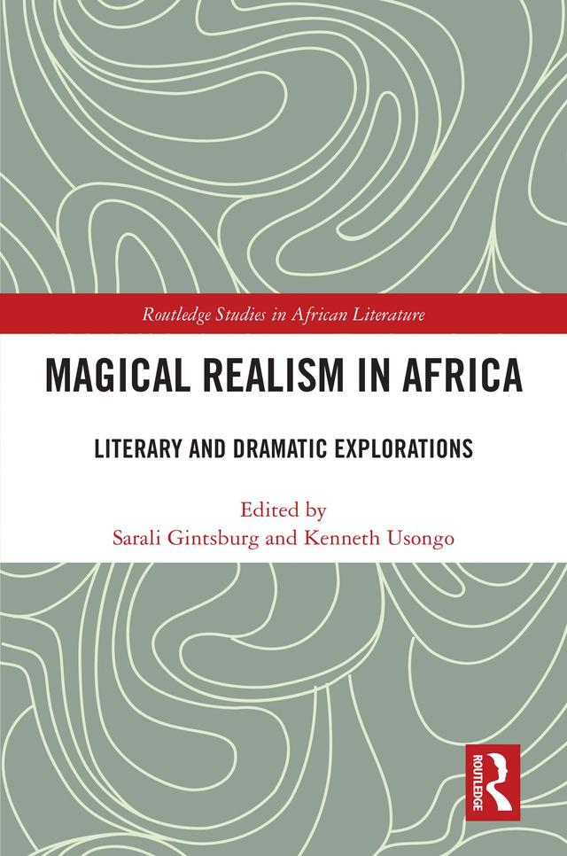 Magical Realism in Africa by Kenneth Usongo, Sarali Gintsburg
