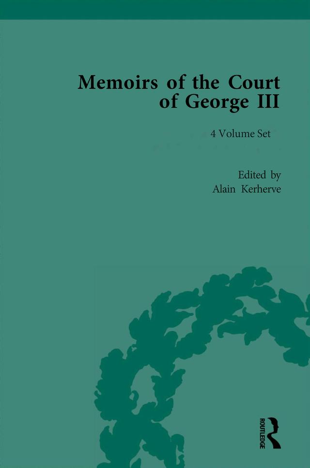 Memoirs of the Court of George III by Michael Kassler