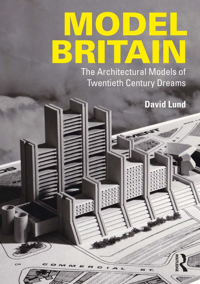 Model Britain by David Lund