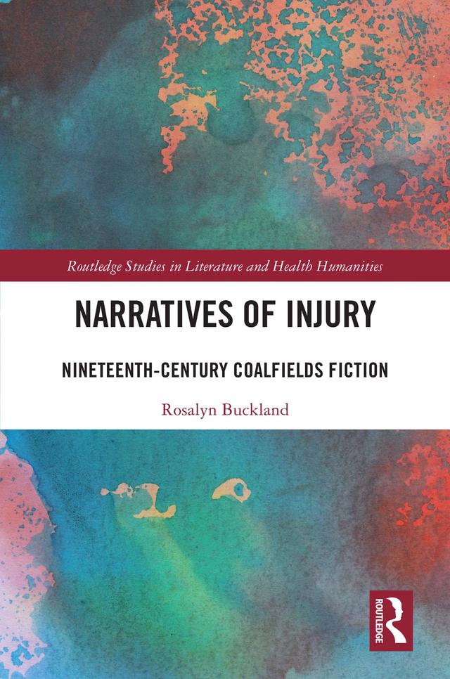 Narratives of Injury by Rosalyn Buckland