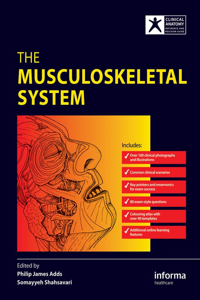The Musculoskeletal System by Philip Adds
