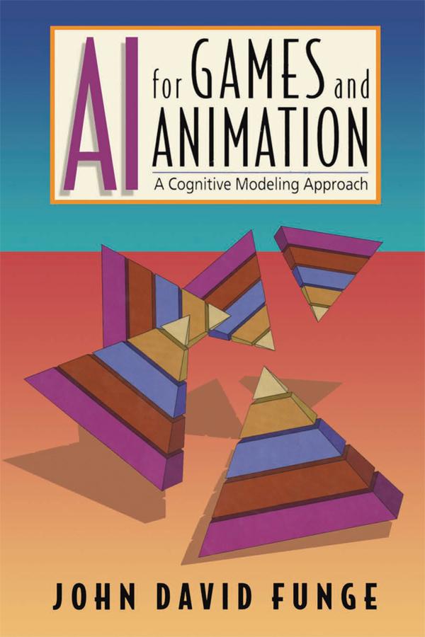 AI for Games and Animation by John David Funge
