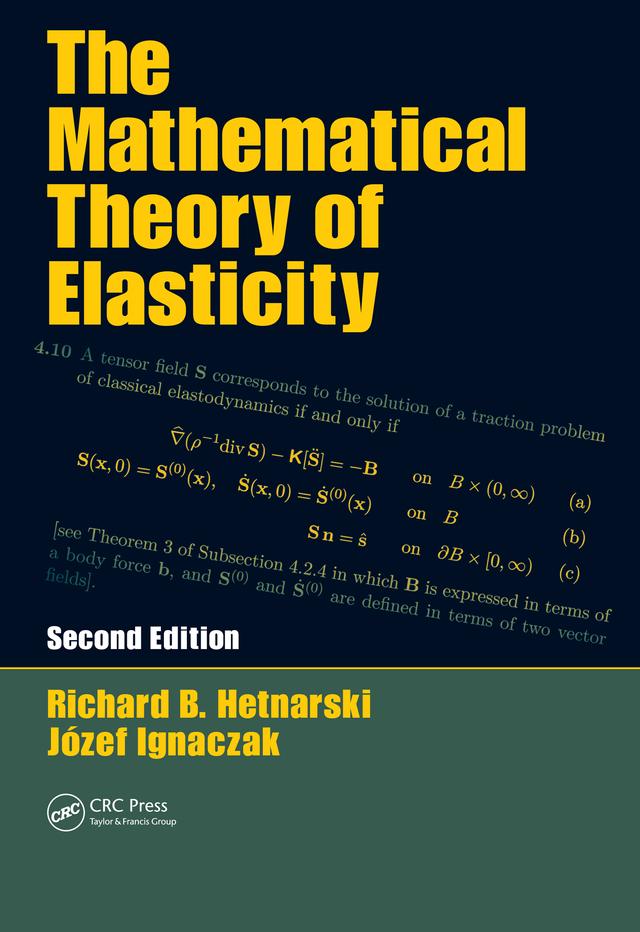 The Mathematical Theory of Elasticity by Mumtaz Kassir