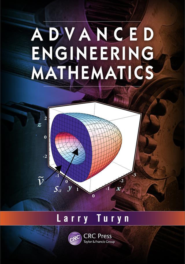 Advanced Engineering Mathematics by Lawrence Turyn