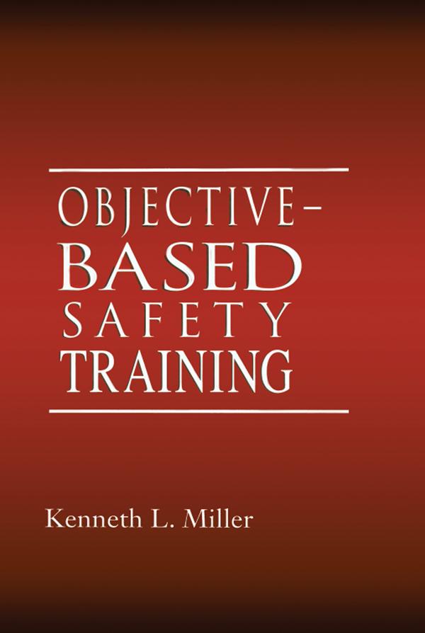 Objective-Based Safety Training