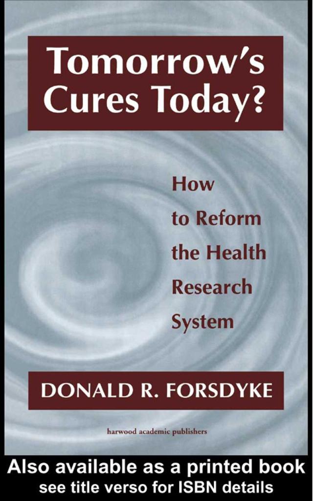 Tomorrow's Cures Today?