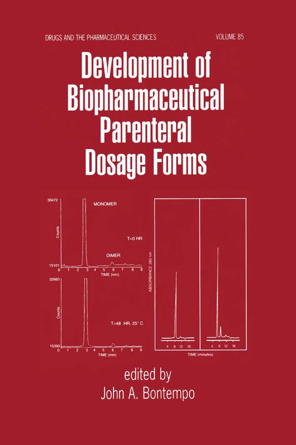 Development of Biopharmaceutical Parenteral Dosage Forms by Burton I. Korelitz, Cosimo Prantera