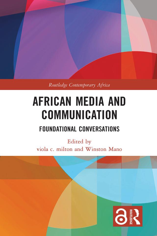 African Media and Communication by viola c. milton, Winston Mano