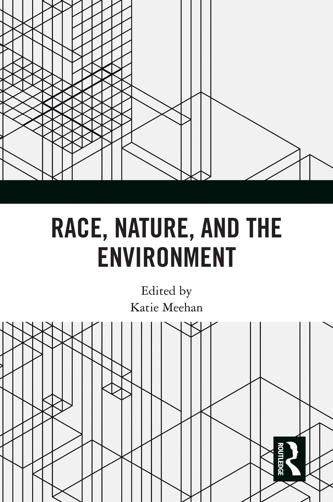 Race, Nature, and the Environment