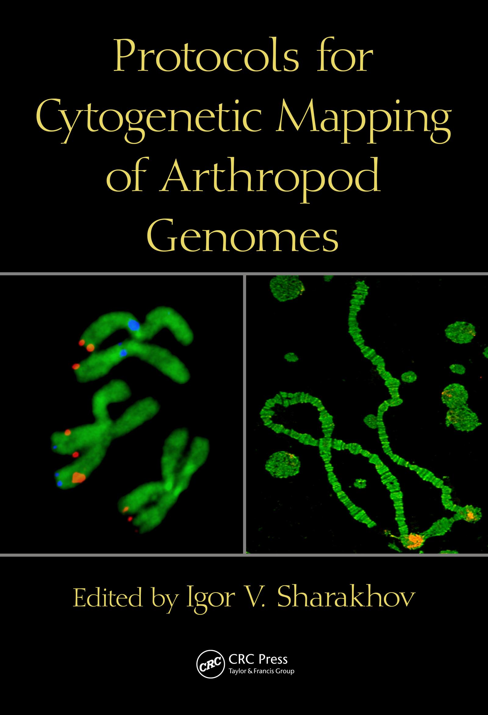 Protocols for Cytogenetic Mapping of Arthropod Genomes