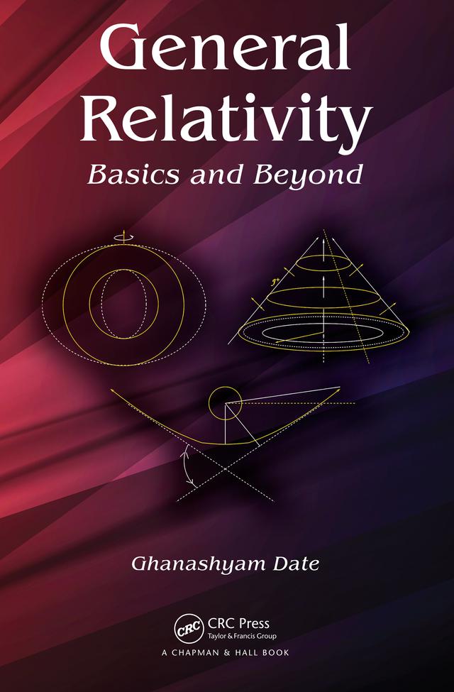General Relativity by Ghanashyam Date