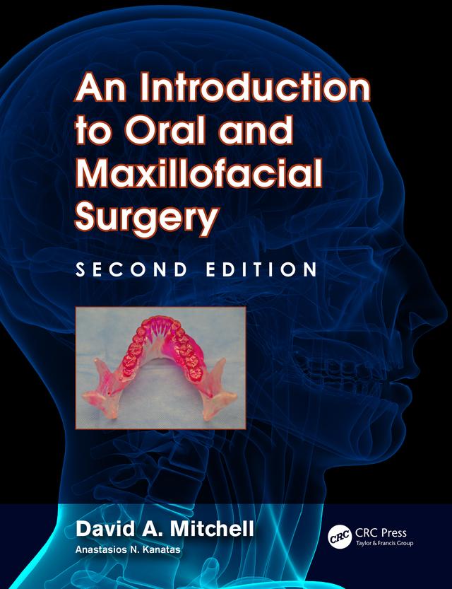An Introduction to Oral and Maxillofacial Surgery by David Mitchell