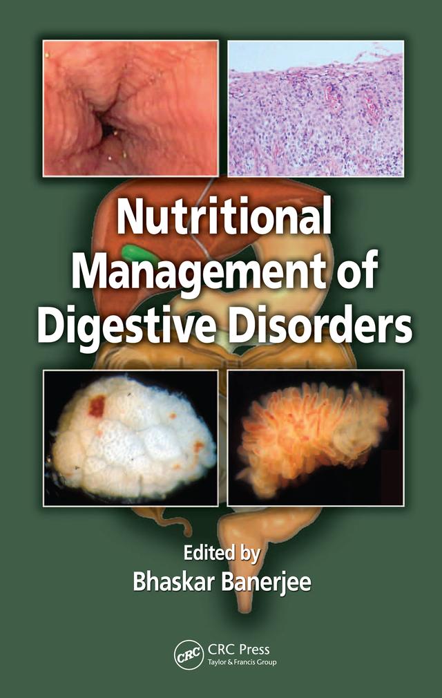 Nutritional Management of Digestive Disorders by Bhaskar Banerjee
