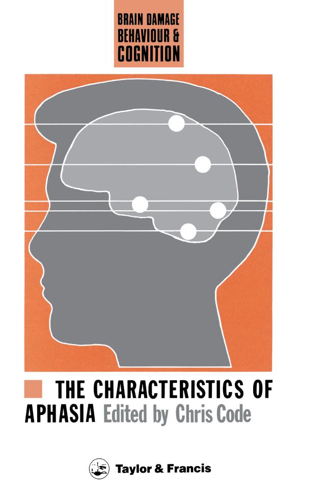 The Characteristics Of Aphasia by Chris Code