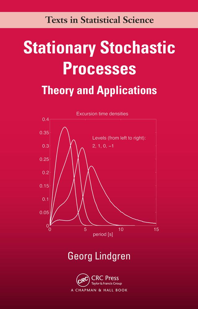 Stationary Stochastic Processes by Georg Lindgren