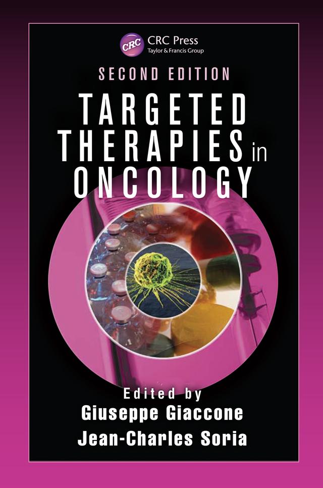 Targeted Therapies in Oncology by Giuseppe Giaccone, Jean-Charles Soria