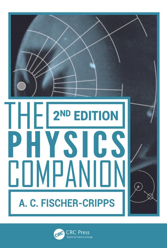 The Physics Companion by Anthony C. Fischer-Cripps
