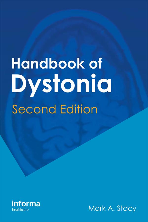 Handbook of Dystonia by Mark A. Stacy