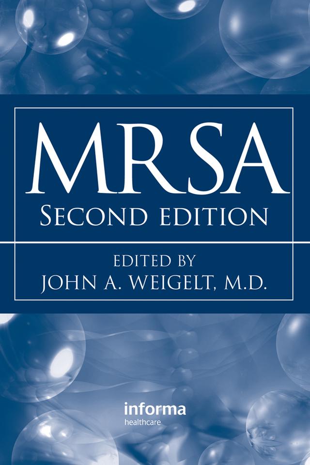 MRSA by John Weigelt