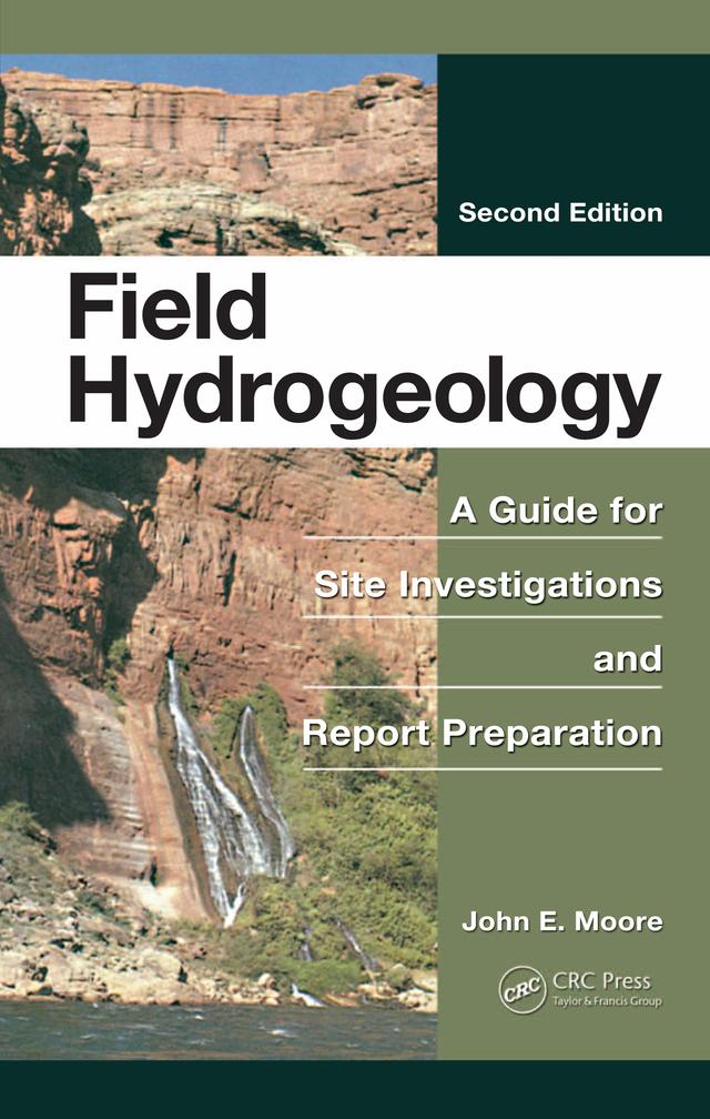 Field Hydrogeology by John E. Moore