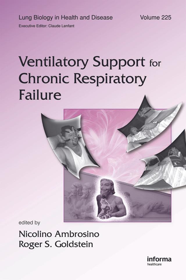 Ventilatory Support for Chronic Respiratory Failure by Nicolino Ambrosino, Roger S. Goldstein