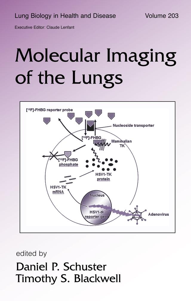 Molecular Imaging of the Lungs by Daniel Schuster, Timothy Blackwell
