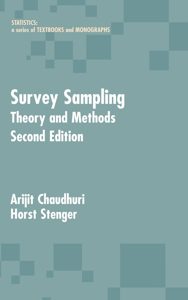 Survey Sampling by Arijit Chaudhuri, Horst Stenger